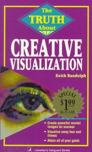 The Truth About Creative Visualization cover