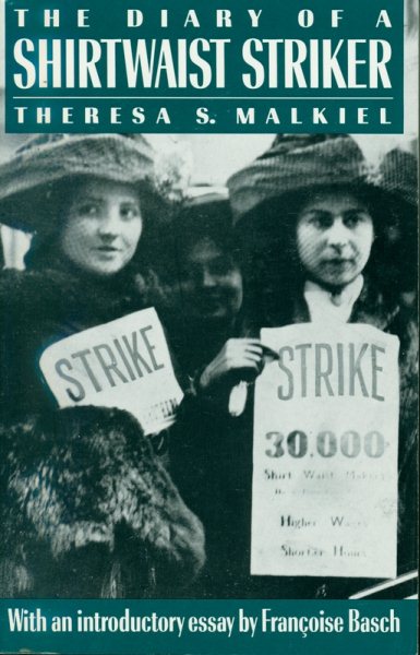 The Diary of a Shirtwaist Striker (Literature of American Labor) cover