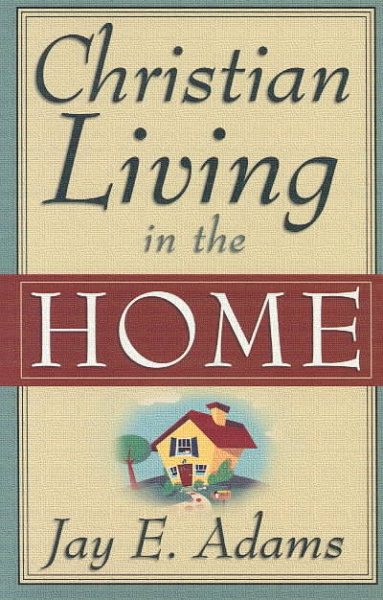 Christian Living in the Home cover