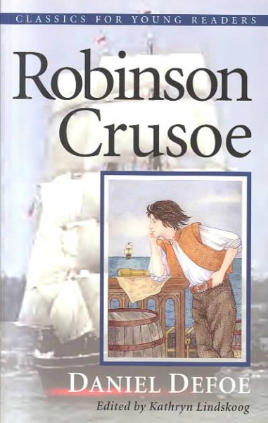 Robinson Crusoe (Classics for Young Readers)