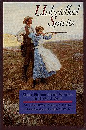 Unbridled Spirits: Short Fiction about Women in the Old West cover
