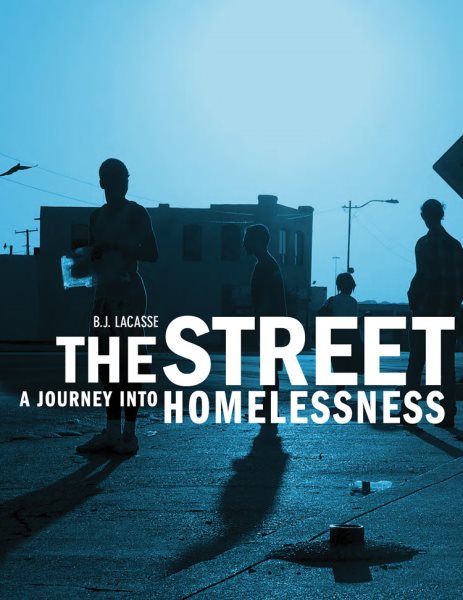 The Street: A Journey into Homelessness cover