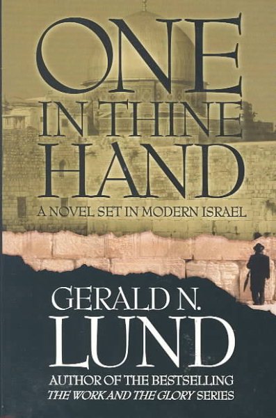 One in Thine Hand: A Novel Set in Modern Israel cover