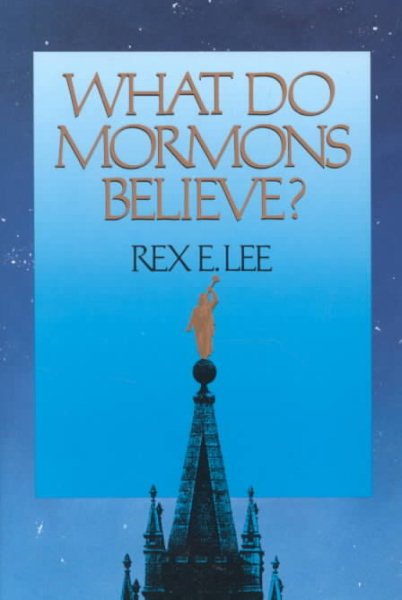 What Do Mormons Believe cover