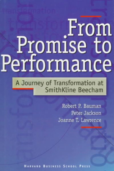 From Promise to Performance: A Journey of Transformation at Smithkline Beecham cover