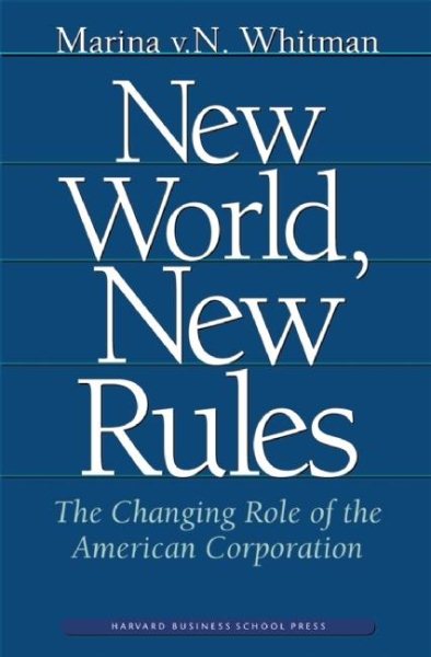 New World, New Rules: The Changing Role of the American Corporation cover