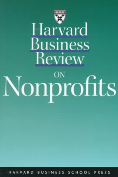 Harvard Business Review on Nonprofits (Harvard Business Review Paperback Series) cover