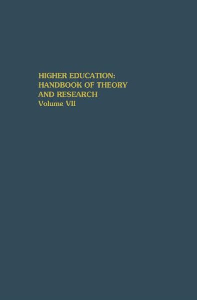 Higher Education: Handbook of Theory and Research, Volume VII cover