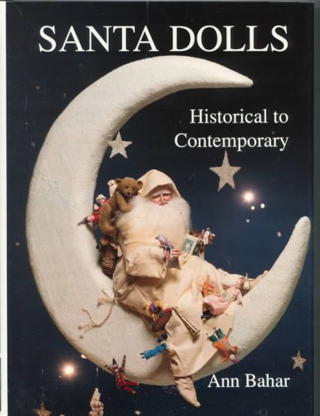 Santa Dolls Historical to Contemporary cover