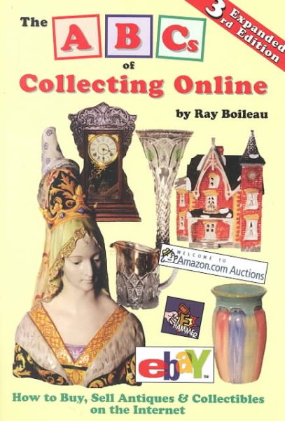 The ABCs of Collecting Online, 3rd Edition cover