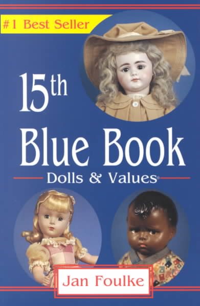 Blue Book Dolls and Values, 15th Edition cover