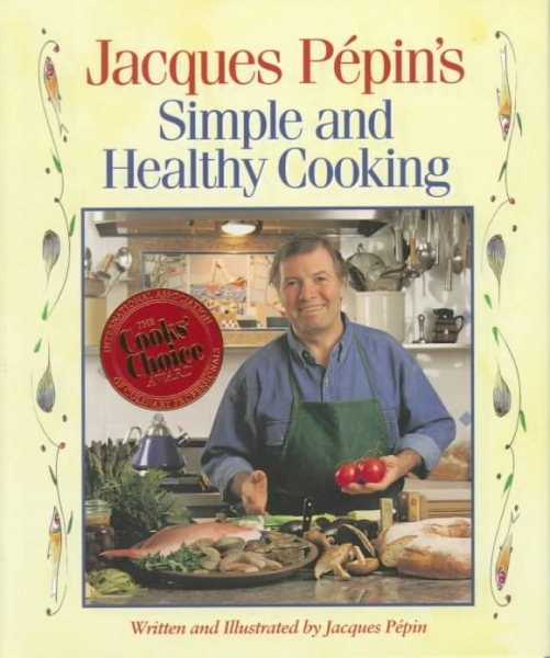 Jacques Pepin's Simple and Healthy Cooking cover