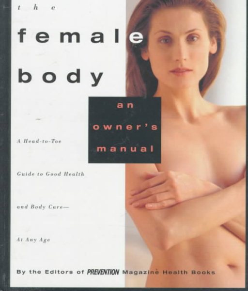 The Female Body: An Owner's Manual cover