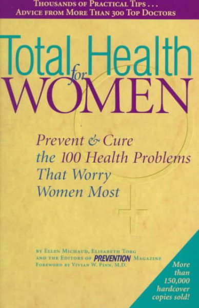 Total Health for Women: Prevent & Cure the 100 Health Problems That Worry Women Most cover