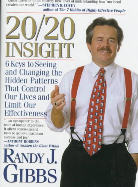 20/20 Insight: 6 Keys to Seeing and Changing the Hidden Patterns That Control Our Lives and Limit Our Effectiveness cover