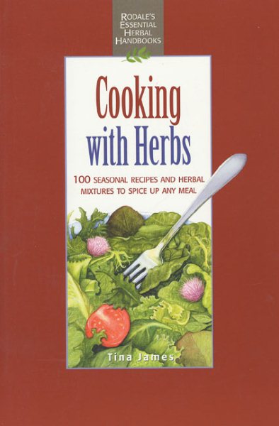 Cooking with Herbs (Rodale's Essential Herbal Handbooks) cover