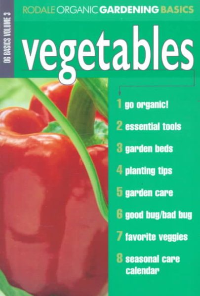 Vegetables (Organic Gardening Basics) cover