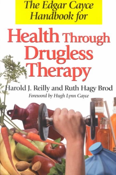 The Edgar Cayce Handbook for Health Through Drugless Therapy cover