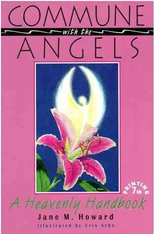 Commune With the Angels: A Heavenly Handbook cover