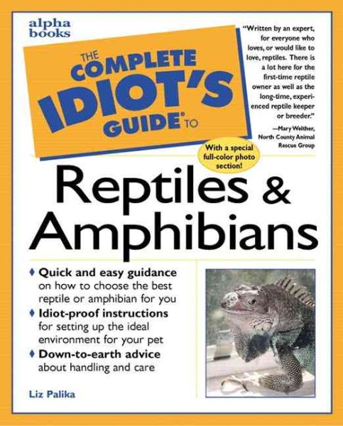 The Complete Idiot's Guide to Reptiles and Amphibians cover