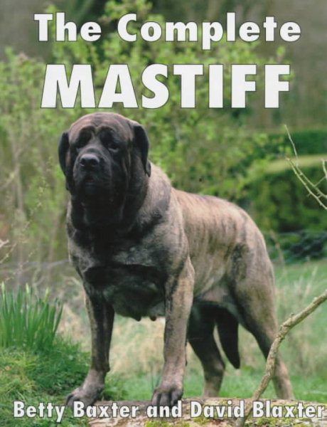 The Complete Mastiff cover