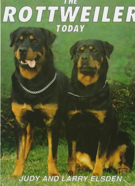 The Rottweiler Today