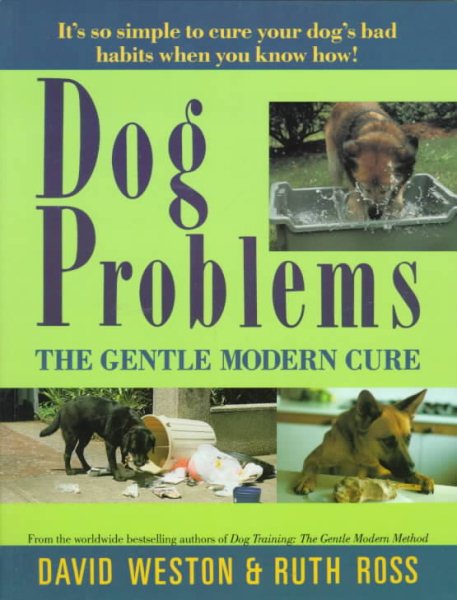 Dog Problems: The Gentle Modern Cure cover
