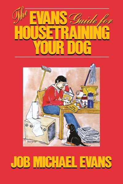 The Evans Guide for Housetraining Your Dog cover