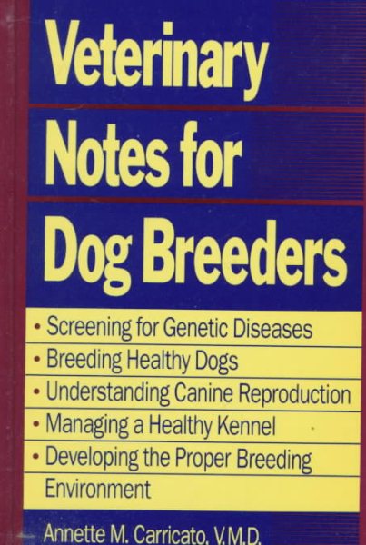 Veterinary Notes for Dog Breeders cover