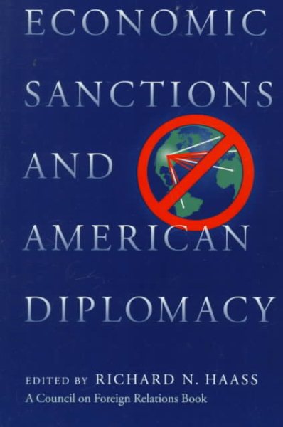 Economic Sanctions and American Diplomacy (Critical America) cover