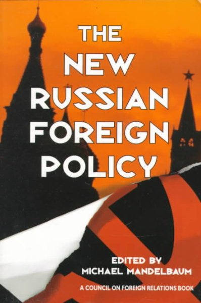 The New Russian Foreign Policy cover