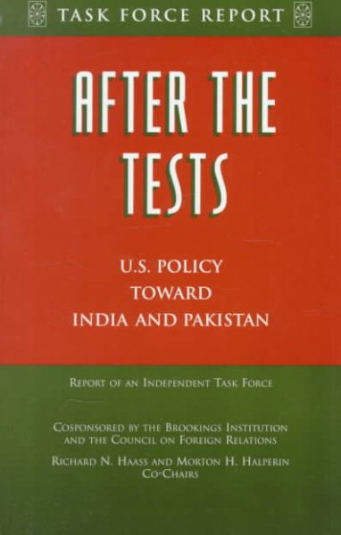 After the Tests: U.S. Policy Toward India and Pakistan cover