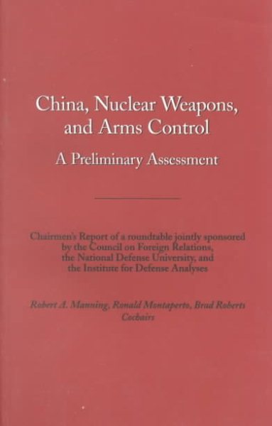China, Nuclear Weapons, and Arms Control: A Council Paper cover