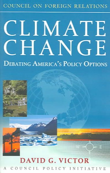 Climate Change: Debating America's Policy Options cover