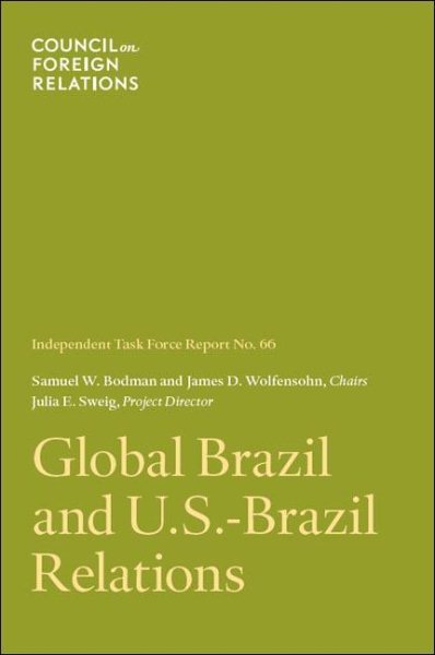 Global Brazil and U. S.- Brazil Relations