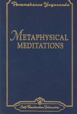 Metaphysical Meditations (Self-Realization Fellowship) cover