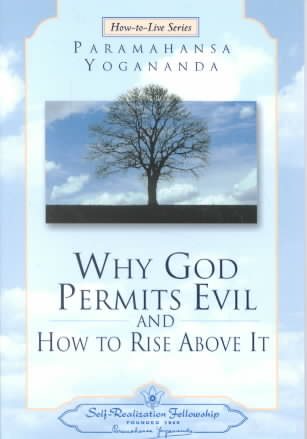 Why God Permits Evil and How to Rise Above It (How-to-Live Series, 2) cover