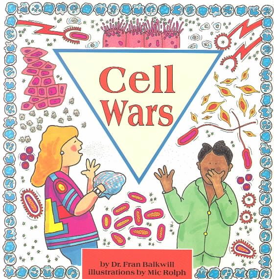 Cell Wars (Cells and Things) cover