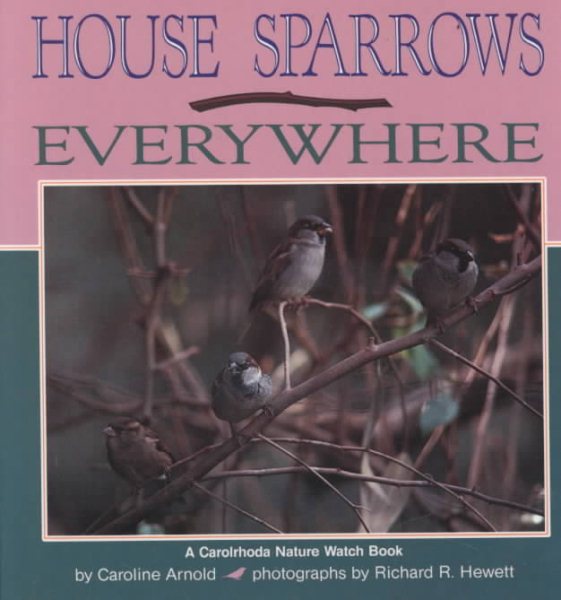 House Sparrows Everywhere (Nature Watch) cover