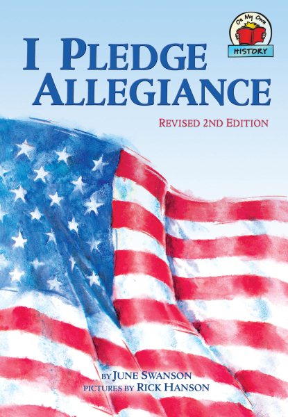 I Pledge Allegiance, 2nd Edition (On My Own History) cover