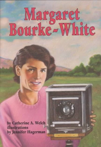 Margaret Bourke-White (Carolrhoda on My Own Books) cover