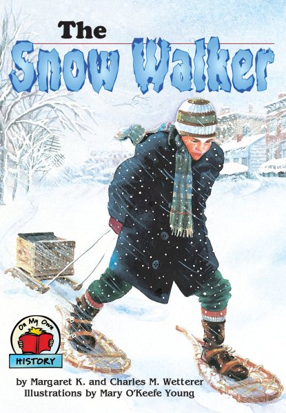 The Snow Walker (On My Own History) cover