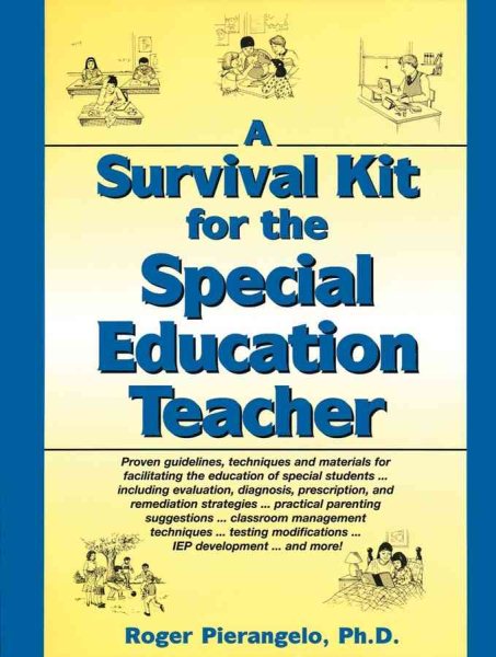 A Survival Kit for the Special Education Teacher (J-B Ed: Survival Guides) cover