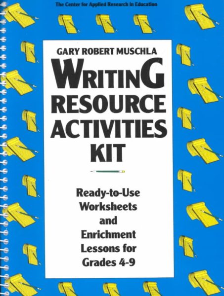 Writing Resource Activities Kit: Ready-To-Use Worksheets and Enrichment Lessons for Grades 4-9 (Pamphlet Series / Oral History Association) cover