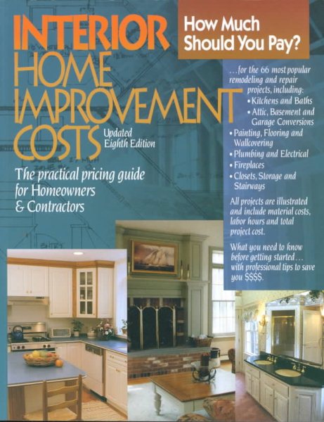 Interior Home Improvement Costs: The Practical Pricing Guide for Homeowners & Contractors cover
