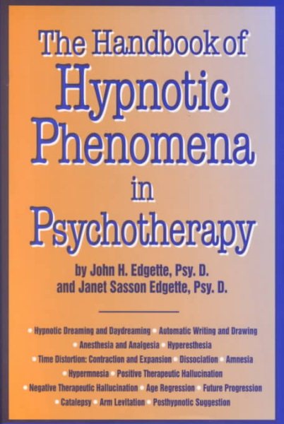 The Handbook Of Hypnotic Phenomena In Psychotherapy cover