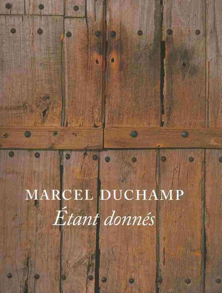 Marcel Duchamp: Etant Donnes cover