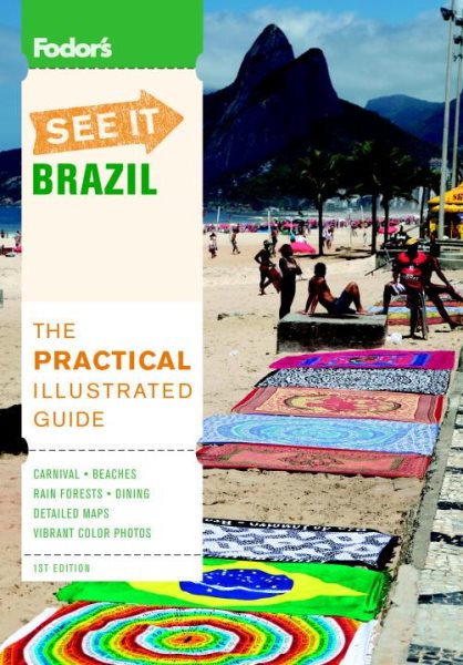 Fodor's See It Brazil, 1st Edition (Full-color Travel Guide) cover