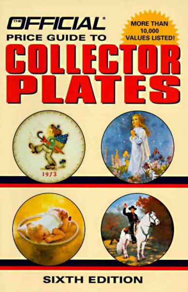 Official Price Guide to Collector Plates, 6th Edition cover