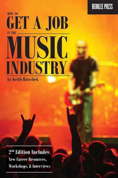 How to Get a Job in the Music Industry, Second Edition cover